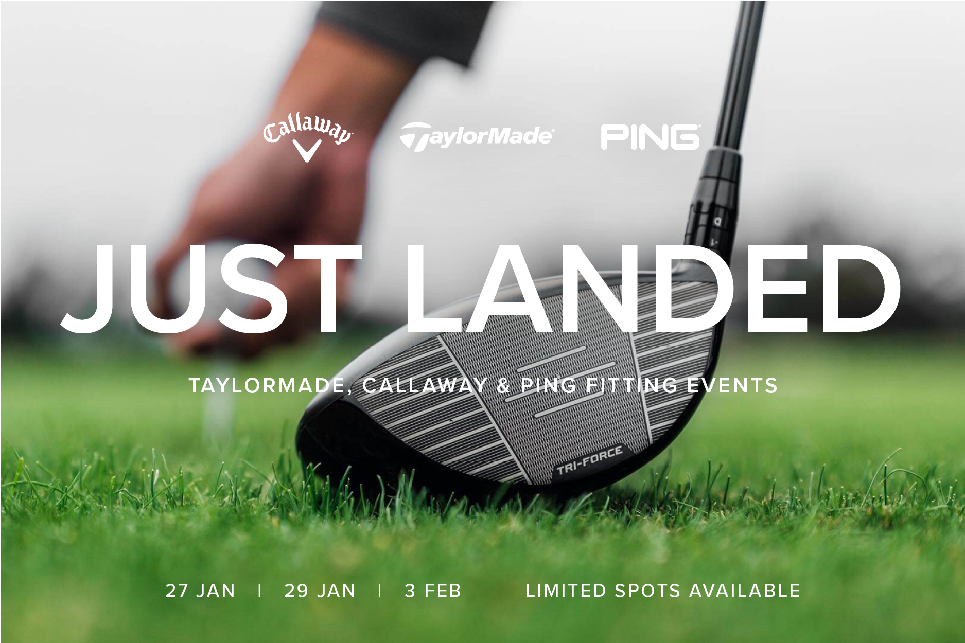 Fitting Events: New Callaway, Taylormade & Ping
